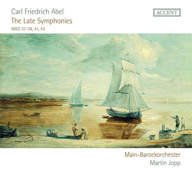 Carl Friedrich Abel (1723-1787): Die späten Symphonien (The Late Symphonies) - ...