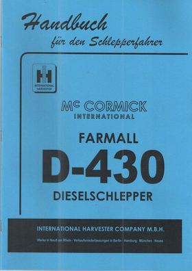 Handbuch IHC Farmall D- 430 , Int. Harvest Comp, Dieselschlepper, Bauernschlepper
