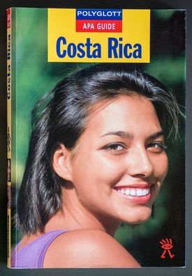 Costa Rica - Polyglott - APA Guide - Reiseführer - Sehr gut ISBN 3-8268-2470-9