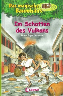 Das magische Baumhaus | Im Schatten des Vulkans | Loewe Verlag