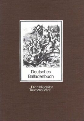 Deutsches Balladenbuch - Die bibliophilen Taschenbücher - Karl Hitzegrad