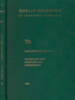 Thorium - Supplement Volume A 3 - Gmelin Handbook of Inorganic Chemistry