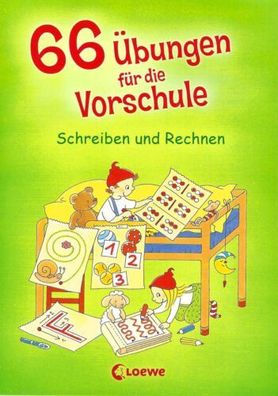 66 Übungen für die Vorschule - Schreiben und Rechnen - Simone Wirtz - Loewe
