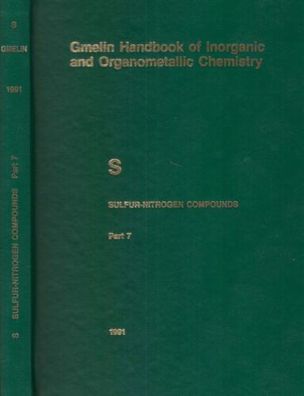 Sulfur-Nitrogen Compounds Part 7 - Gmelin Handbook of Inorganic Chemistry