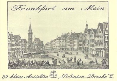 Frankfurt am Main - 32 kleine Ansichten | Ansichtskarten - Robinson-Drucke