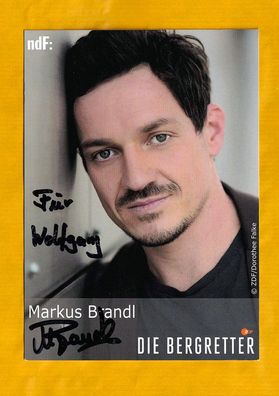 Markus Brandl ( deutscher Schauspieler - die Bergretter ) - persönlich signiert