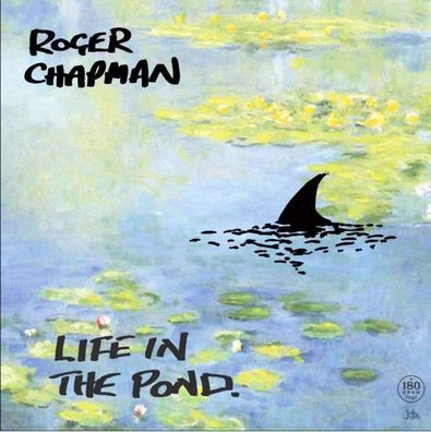 Roger Chapman: Life In The Pond (180g) - - (Vinyl / Pop (Vinyl))