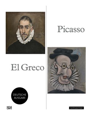 Picasso - El Greco Katalog zur Ausstellung Kunstmuseum Basel, 11.6.