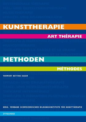 Kunsttherapie / Art Th?rapie: Methoden / M?thodes,