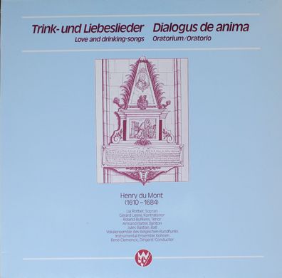 Musique en Wallonie MWH 1003 - Trink- und Liebeslieder / Oratorium Dialogus de a