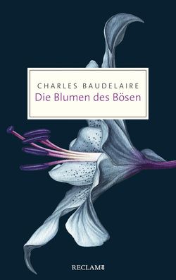 Die Blumen des Boesen Reclam Taschenbuch 20604 Charles Baudelaire