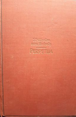 Perpetua - Der Roman der Schwestern Breitenschnitt