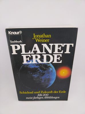 Planet Erde: Schicksal und Zukunft der Erde - Jonathan Weiner