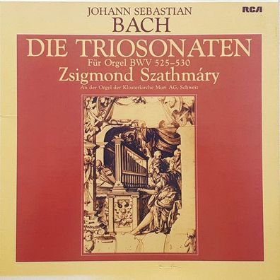 RCA RL 01941 - Die Triosonaten Für Orgel BWV 525-530 / An Der Orgel Der Kloster