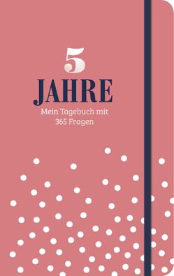 5 Jahre - Mein Tagebuch mit 365 Fragen, Esther Neuberg