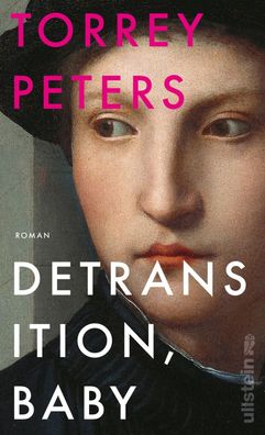 Detransition, Baby: Roman | Der New York Times-Bestseller | Nominiert f?r d ...