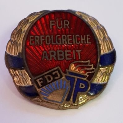 DDR FDJ Abzeichen Für erfolgreiche Arbeit bei der sozialistischen Erziehung