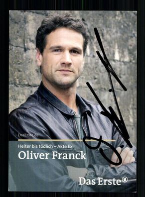 Oliver Franck Heiter bis Tödlich Autogrammkarte Original Signiert # BC 209116
