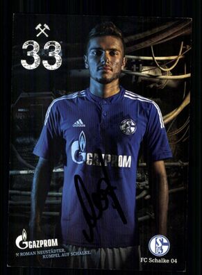 Roman Neustädter Autogrammkarte FC Schalke 04 2014-15 Original Signiert