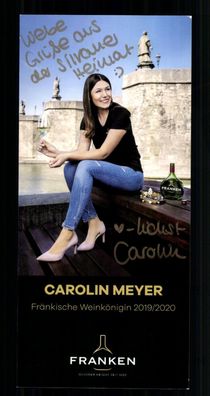 Carolin Meyer Fränkische Weinkönigin 2019-20 Original Signiert # BC G 40138