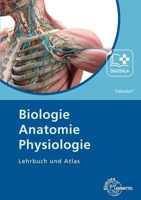 Biologie, Anatomie, Physiologie Lehrbuch und Atlas Trebsdorf, Marti