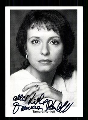 Tamara Rohloff Autogrammkarte Original Signiert ## BC 209526