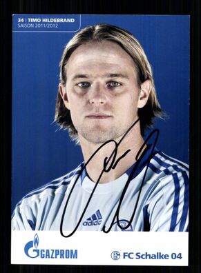 Timo Hildebrand Autogrammkarte FC Schalke 04 2. Karte 2011-12 Original Sign