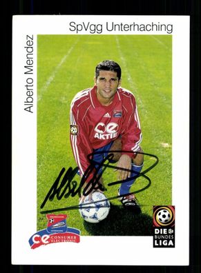 Alberto Mendez Autogrammkarte SpVgg Unterhaching 1999-00 Original Signiert