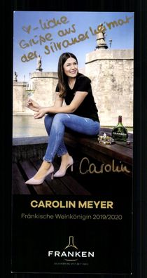 Carolin Meyer Fränkische Weinkönigin 2019-20 Original Signiert # BC G 40140
