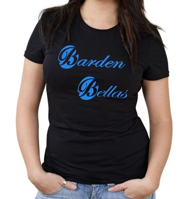 Barden Bellas Girlie Shirt | Pitch Perfect | Treblemakers | A Cappella | Fun |