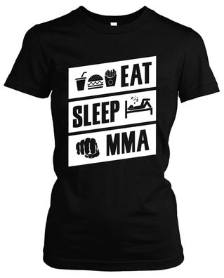 Eat Sleep MMA Damen Girlie T-Shirt | Kämpfen Boxen Fight Fun