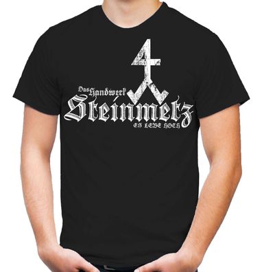 Steinmetz T-Shirt | Bau | Zunft | Handwerker | Maurer | Dachdecker | M1 |