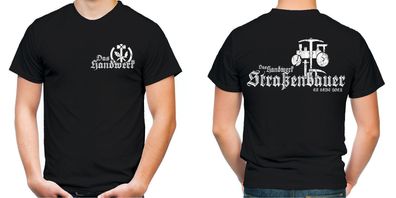 Straßenbauer T-Shirt | Bau | Zunft | Handwerker | Maurer | Dachdecker | M2 | FB|