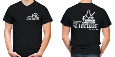 Tischler T-Shirt | Bau | Zunft | Handwerker | Maurer | Dachdecker | M2 | FB |