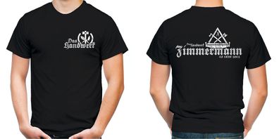 Zimmermann T-Shirt | Bau | Zunft | Handwerker | Maurer | Dachdecker | M2 | FB |