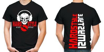 Hardstyle is my style Herren T-Shirt | Hardcore Techno Musik Gabba Electro | M4