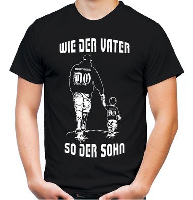 Wie der Vater so der Sohn Herren T-Shirt | Papa Vatertag Geschenk | Dortmund