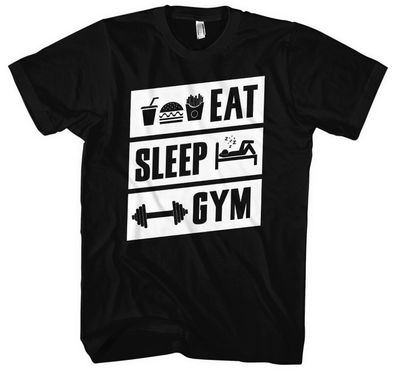 Eat Sleep Gym Männer Herren T-Shirt | Fitniss Pumpen Sport Muskeln Hantel