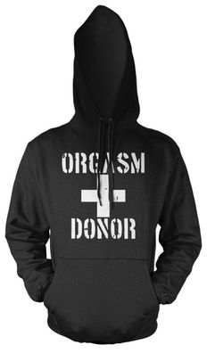 Orgasm Donor Kapuzenpullover | Spruch JGA Film Geschenk American Pie Stifler