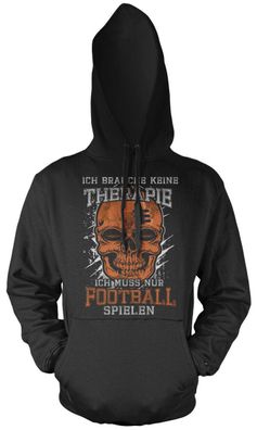Therapie Skull Football Kapuzenpullover | Sport Totenkopf Fun Ball Spiel