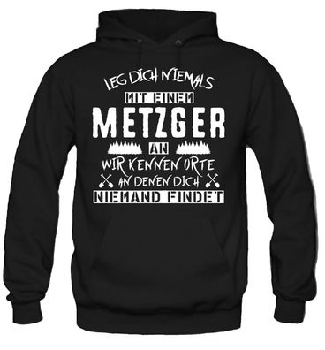 Leg dich niemals mit einem Metzger an Kapuzenpullover | Beruf | Fleischer Bauer