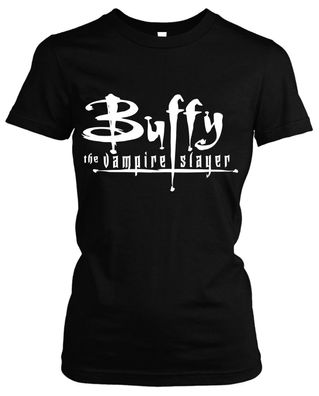 Buffy Damen Girlie T-Shirt | Vampire Slayer Twilight Fun Im Band der Dämonen
