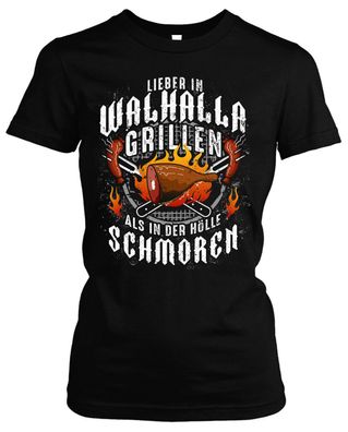 In Walhalla Grillen Damen Girlie T-Shirt | Vikings Odin Thor Germanen Wikinger