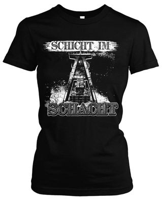 Schicht im Schacht Damen Girlie T-Shirt | Kumpel Bergbau Ruhrgebiet Bottrop