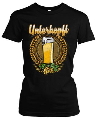 Unterhopft Damen Girlie T-Shirt | Bier Party Feiern Saufen Beer Oktoberfest Fun