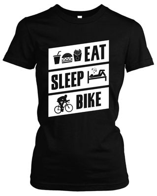 Eat Sleep Bike Damen Girlie T-Shirt | Fahrrad Freizeit Fun Rad Biker Sport