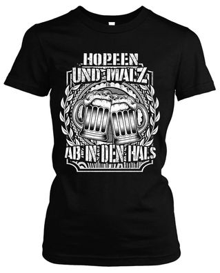 Hopfen & Malz Damen Girlie T-Shirt | Bier Saufen Party Beer Männertag Fun