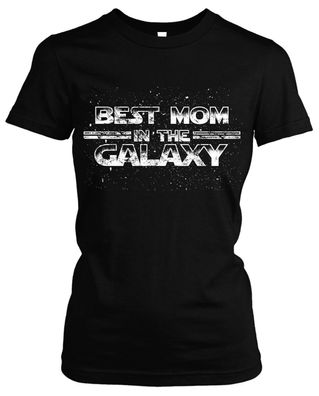 Best Mom in Galaxy Damen Girlie T-Shirt | Mama Familie Kinder Muttertag Frau