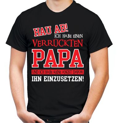 Verrückter Papa T-Shirt | Superheld Männer Herrentag Familie Vater Sprüche