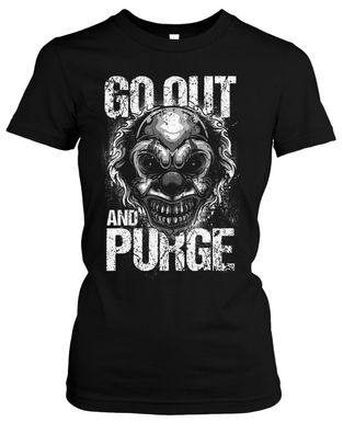 Go out and Purge Damen Girlie T-Shirt | Clown Horror Halloween Gamer Fun